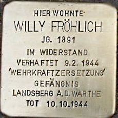 Stolperstein dedicated to Willy Fröhlich