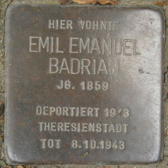 Stolperstein dedicated to Emil Emanuel Badrian