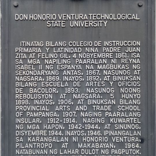 Don Honorio Ventura Technological State University historical marker